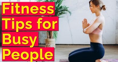 Fitness Tips For Busy People